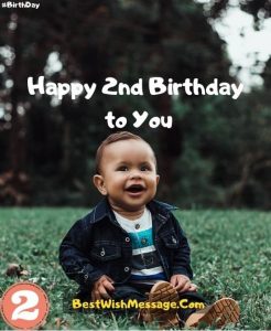 260+ Happy 2nd Birthday Wishes and Messages for Baby Girl Boy