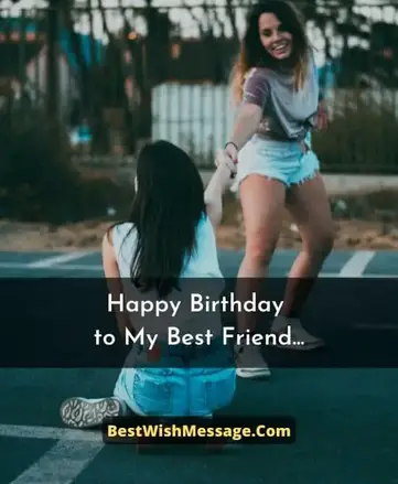 35 Cute And Heart Touching Birthday Messages To A Best Friend