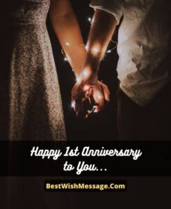 210+ Happy First Anniversary Wishes and Messages for Couple